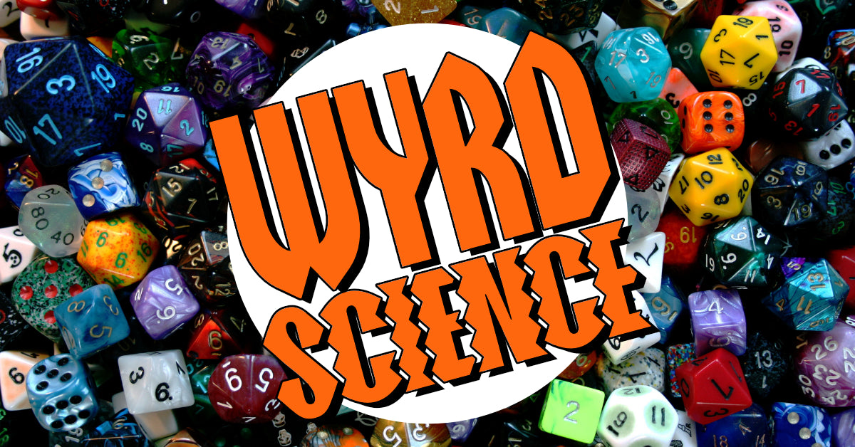 Wyrd Science - TTRPGs, Wargames, Board Games & More!