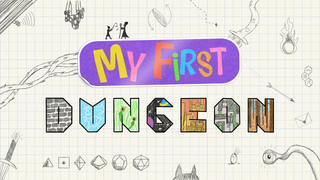 Cast Pod: My First Dungeon