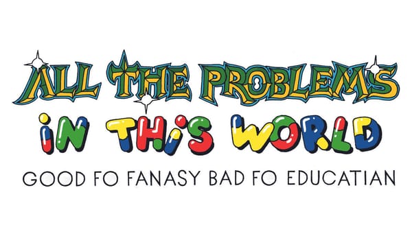 All The Problems In This World